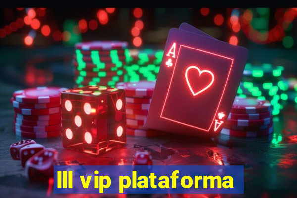 lll vip plataforma